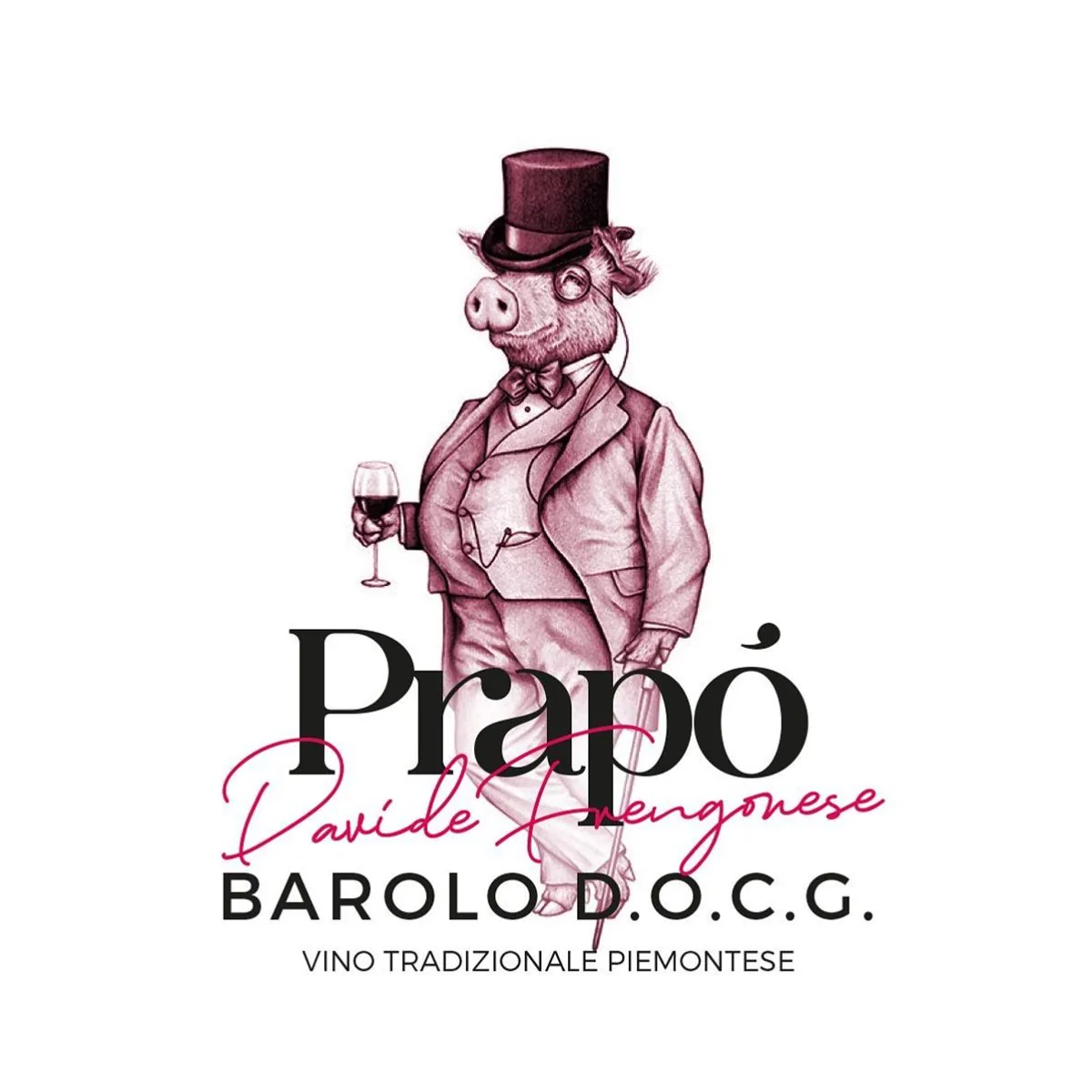 Barolo Prapó — il maialino elegante
